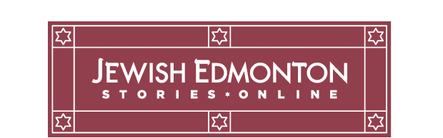 Jewish Edmonton Stories Online